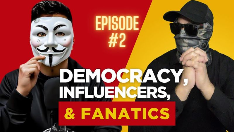 DEMOCRACY, INFLUENCERS, & FANATICS - with @PunjabiZuZu