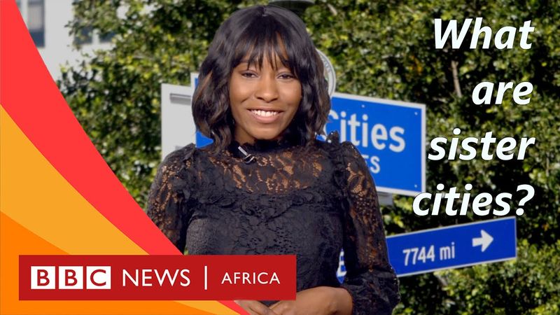 Why do we have Sister Cities or Twin Towns? - BBC What's New