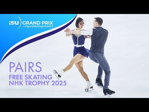 Pairs Free Skating | NHK Trophy 2025 | #GPFigure