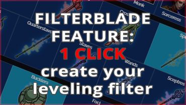 POE2 - new FilterBlade feature: with 1 click prepare your leveling filter