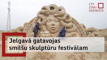 Tēlnieki no 11 valstīm gatavojas Smilšu skulptūru festivālam Jelgavā