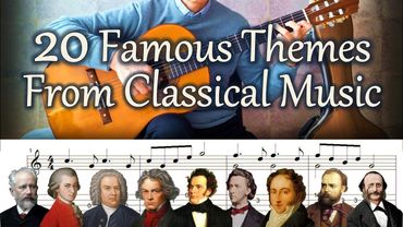 20 Famous Themes From Classical Music - Fingerstyle Guitar | TAB