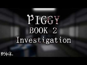 Official Piggy: Book 2 Soundtrack | Chapter 11 "Investigation"