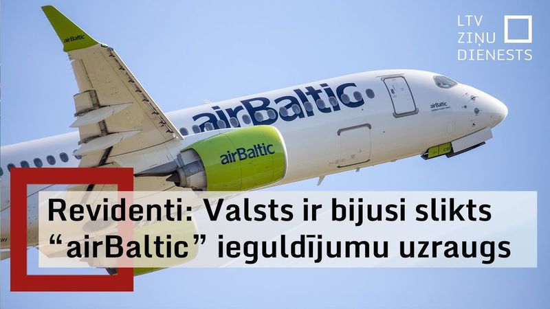 Valsts kontrole: Kovidlaikā "airBaltic" veikto ieguldījumu atgūšana atstāta pašplūsmā