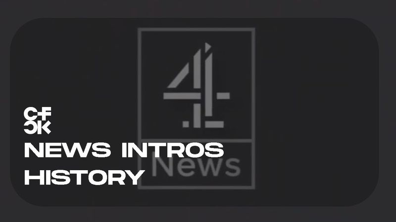 Channel 4 News Intros History since 1982