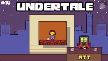 СПЕЦИАЛЬНЫЙ ВЫПУСК НОВОСТЕЙ С МЕТТАТОНОМ (UNDERTALE Прохождение #14)