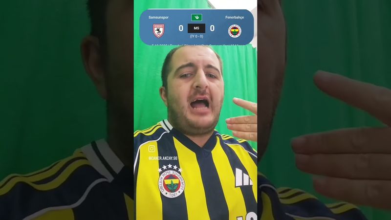 #canerakcay #fenerbahçe #trendyolsüperlig #football #futboltepki #samsunspor