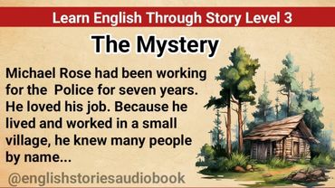 Learn English Through Story Level 3 || Graded Reader Level 3 || English Story || The Mystery