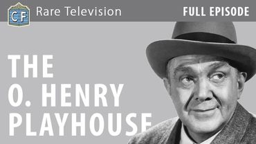 The O. Henry Playhouse - The Complete Series | Ep. 06, Fog in Santone