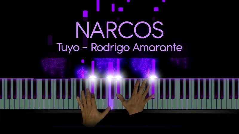 Narcos Piano - Tuyo | Rodrigo Amarante (Piano Version)