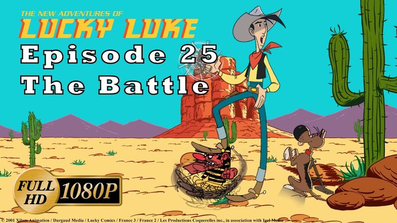 [HD] Lucky Luke - The New Adventures - Ep. 25: The Battle [1080p]