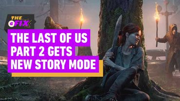 The Last of Us Part 2 Gets New Story Mode & Uncharted Costumes - IGN Daily Fix