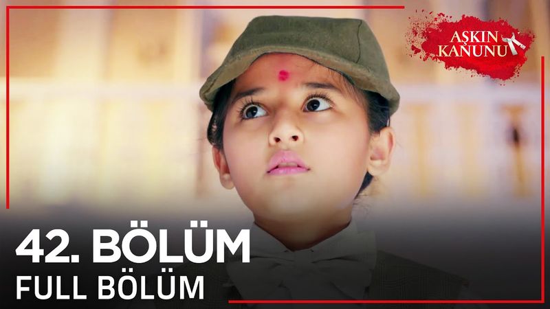 Aşkın Kanunu 42. Bölüm