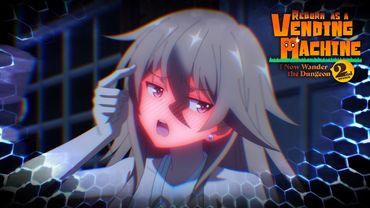 Pulling Girls as a Vending Machine | Reborn as a Vending Machine