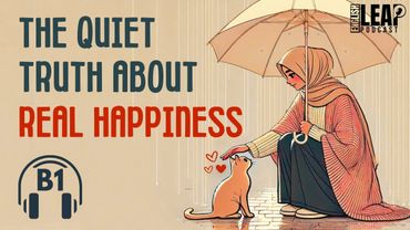 B1 English Listening Practice | English Podcast | The Truth About Money and Happiness