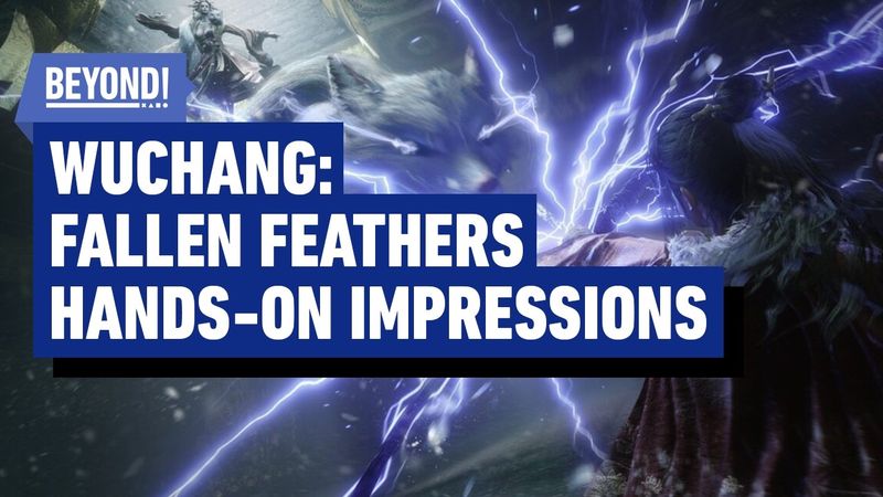 Wuchang: Fallen Feathers – Early Impressions - Beyond Clips