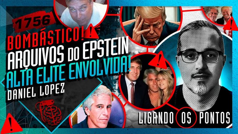 ARQUIVOS DO CASO EPSTEIN: DANIEL LOPEZ  - Inteligência Ltda. Podcast #1756