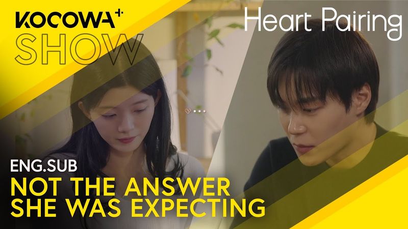 Je Yeon Wasn't Expecting Sang Yun's Answer About Their Future | Heart Pairing EP11 | KOCOWA+