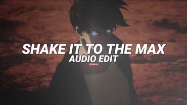 shake it to the max (fly) (remix) - moliy, shenseea, skillibeng, silent addy [edit audio]