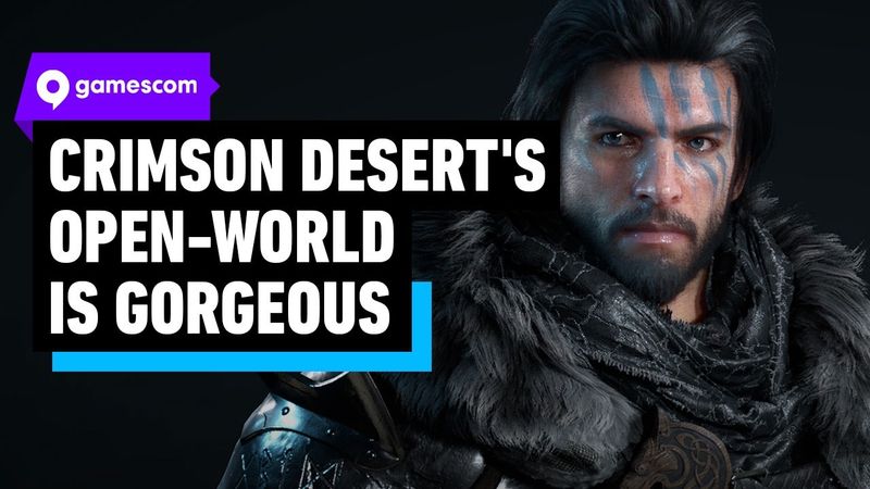Why You Should be Excited About Crimson Desert's Open World | gamescom 2025