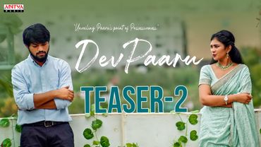 Dev Paaru Teaser -2 | Minhaz Rumi, Yashna Muthuluri | Akhil Raj | Osho Venkat
