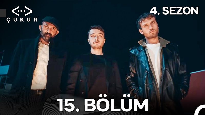 Çukur 4. Sezon 15. Bölüm (Full HD)