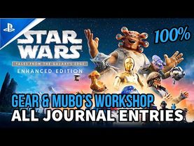 Star Wars: Tales from the Galaxy's Edge 100% - All Journal Entries [Gear & Mubo's Workshop]