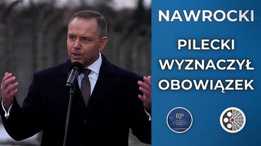 Karol Nawrocki: Auschwitz to obowiązek pamięci Państwa
