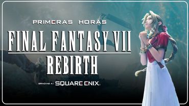 Final Fantasy VII Rebirth - Parte 1 - Jeshua Games