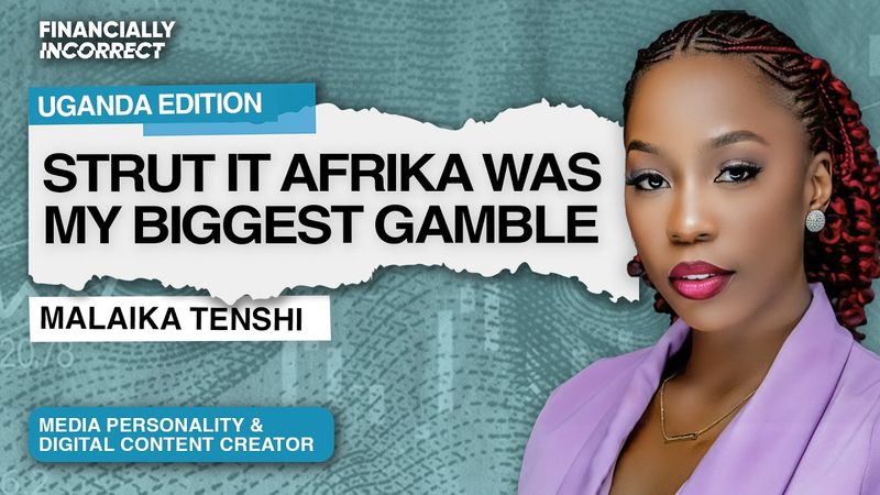 From Nairobi to Uganda: Malaika Gets Real About Money, Media & Moving Back