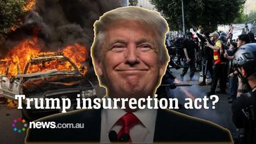 Trump considering 'Insurrection Act' amid crisis in Los Angeles