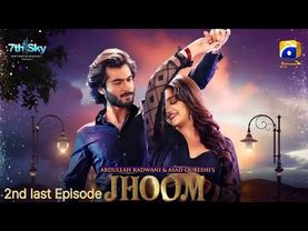 Jhoom 2nd last Episode 15 |