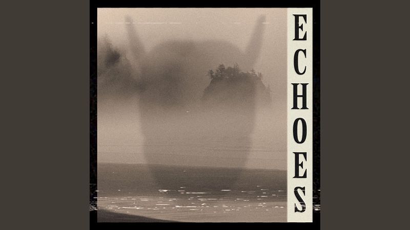 Echoes