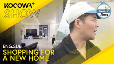 Hyun Moo Tours A Potential New Home 🏠 | Home Alone EP609 | KOCOWA+