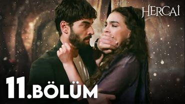 Hercai 11. Bölüm