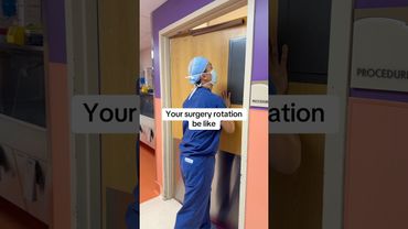 Your surgery rotation be like