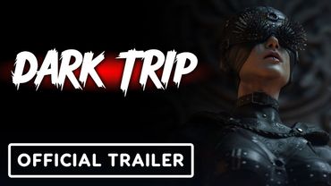 Dark Trip - Official Trailer | Upload VR Showcase 2025