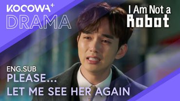 I Miss Her So Much… I Just Want To See Her Again 💔🙏 | I Am Not A Robot EP20 | KOCOWA+