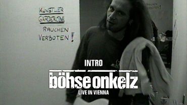Böhse Onkelz - Intro (Live in Vienna)