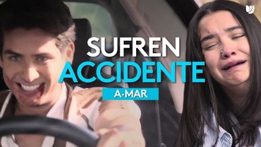 Yazmín y Xavier sufren un terrible accidente | A.Mar | Capítulo 70