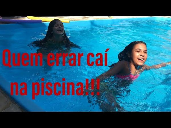 Desafio na piscina! Quem errar caí  na piscina!