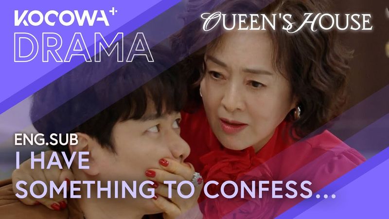He Tries to Confess to Eun-ho’s Kidnapping… But His Mother Stops Him | Queen's House EP04 | KOCOWA+