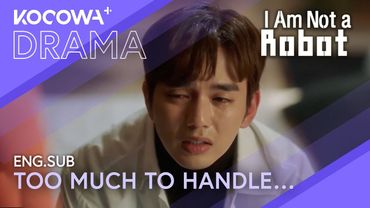 My Feelings for You Are Too Big to Handle 💔 | I Am Not A Robot EP18 | KOCOWA+