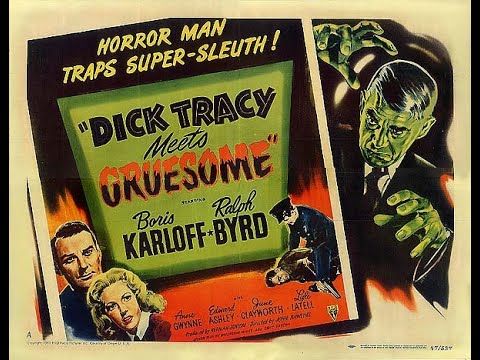 Boris Karloff, Ralph Byrd & Anne Gwynne in "Dick Tracy Meets Gruesome" (1947)