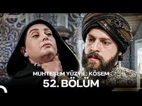 Muhteşem Yüzyıl: Kösem 52.Bölüm #Yeniden