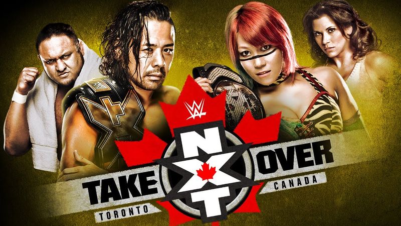 FULL EVENT: NXT TakeOver: Toronto | Nakamura vs. Samoa Joe, Asuka vs. Mickie James