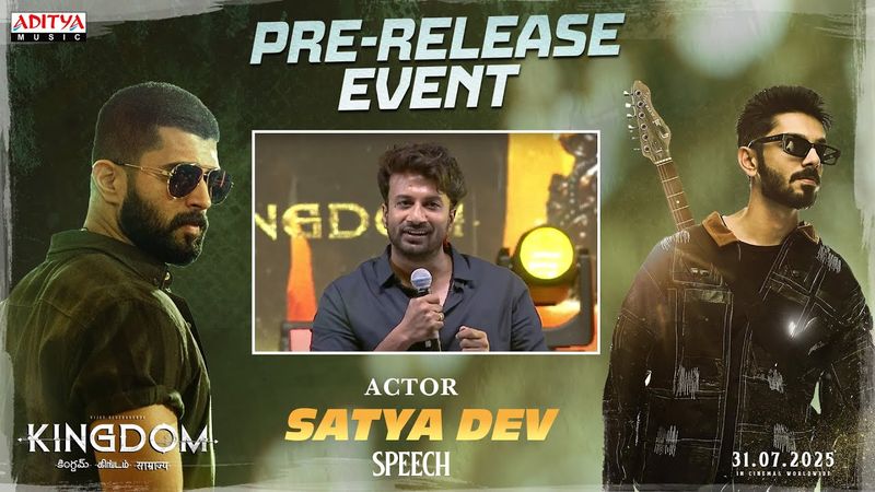 Actor Satya Dev Speech @ KINGDOM Pre-Release Event |VijayDeverakonda, Bhagyashree | Gowtam T