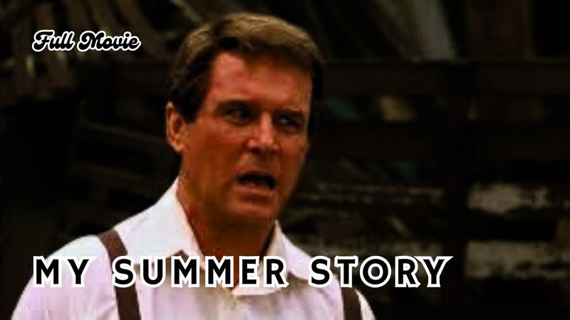 My Summer Story - 1994 Comedy: Charles Grodin I Kieran Culkin I Mary Steenburgen