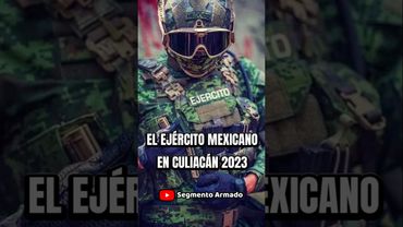 El Ejército Mexicano en Culiacán 2023 🇲🇽 #sedena #semar #segmentoarmado #shorts