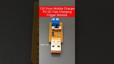 12V From Mobile Charger | PD QC Fast Charging Trigger Board